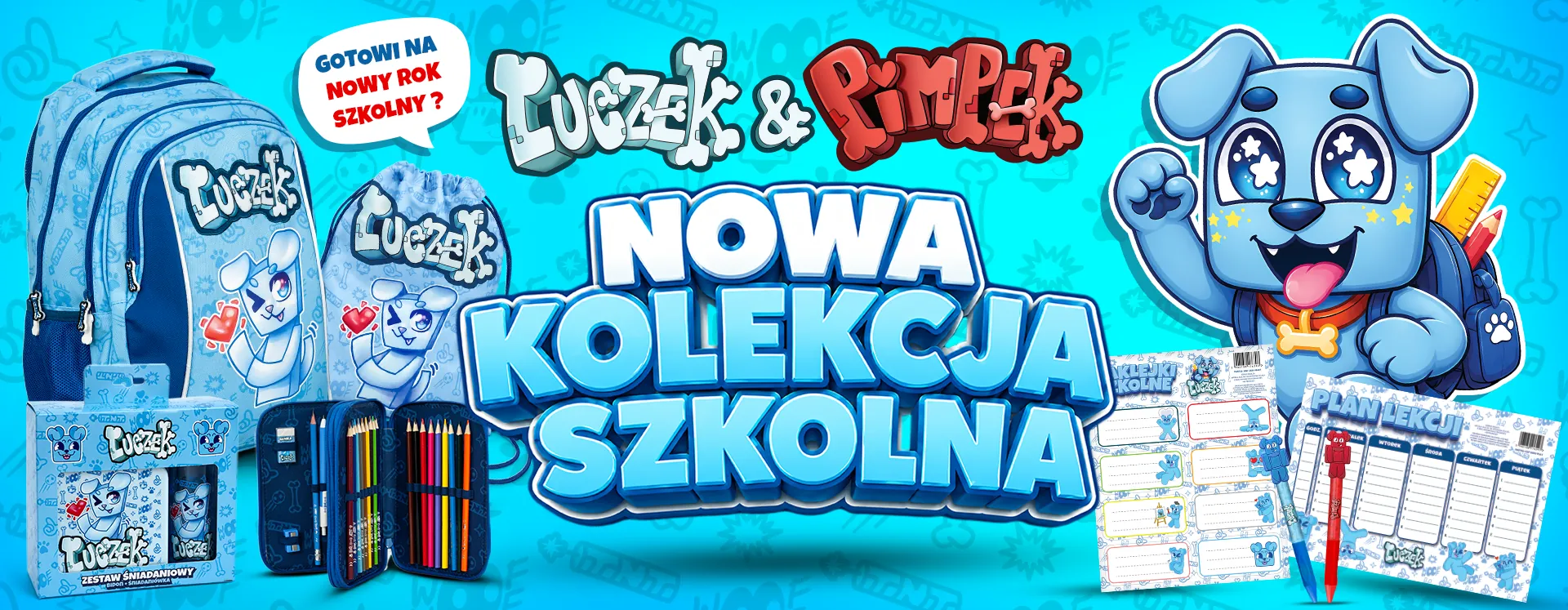 Nowa kolekcja szkolna z Luczkiem i Pimpkiem